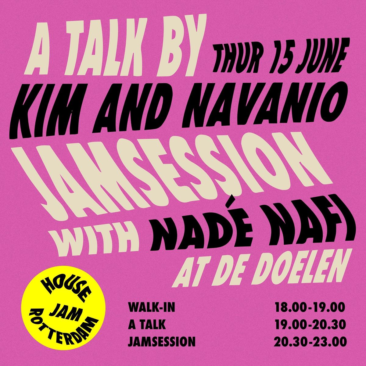 A talk by Kim and Navanio + jam session with Nadé Nafi flyer 1 of 4