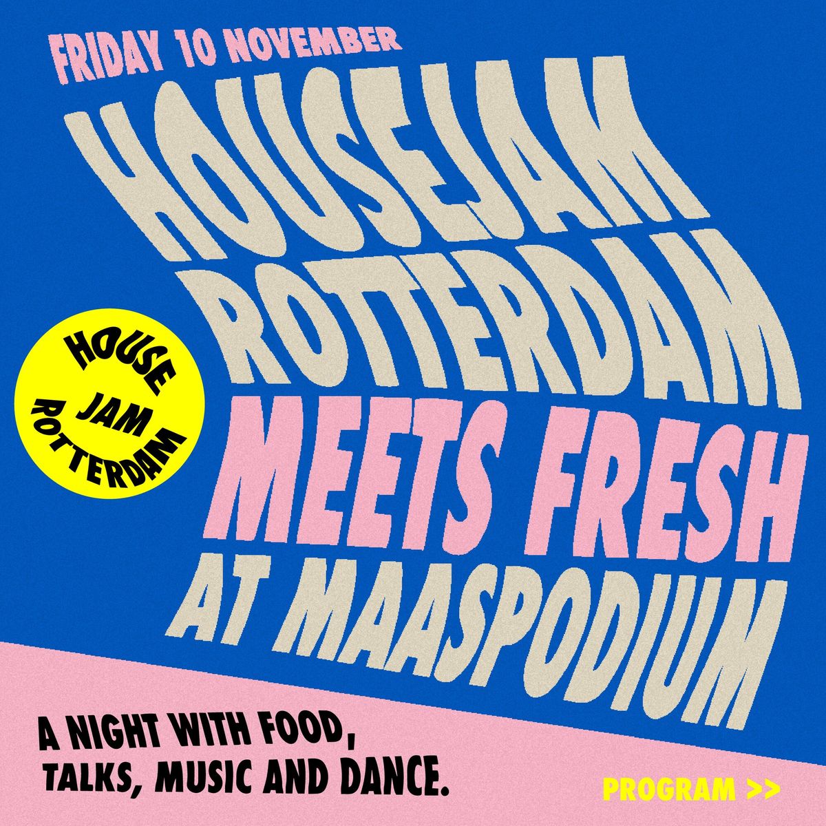 FRESH × House Jam Rotterdam flyer 1 of 3