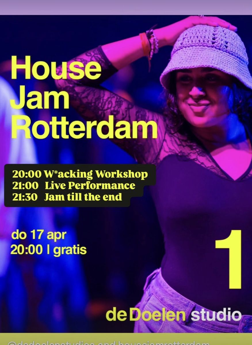 House Jam Rotterdam, W*acking edition with Sasa & Lila flyer