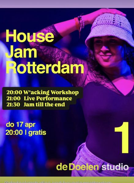House Jam Rotterdam, W*acking edition with Sasa & Lila