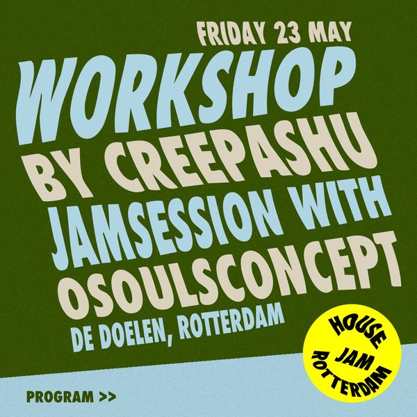 Workshop by Creepashu + jam session with Osoulsconcept